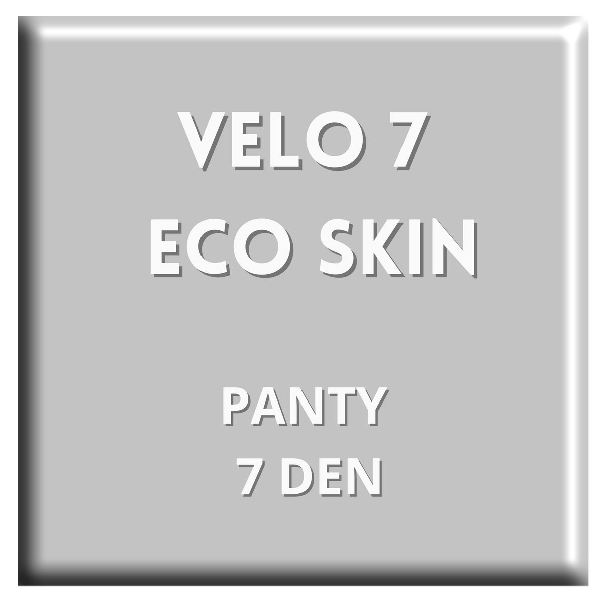 HYD VELO 7 ECO SKIN PANTY